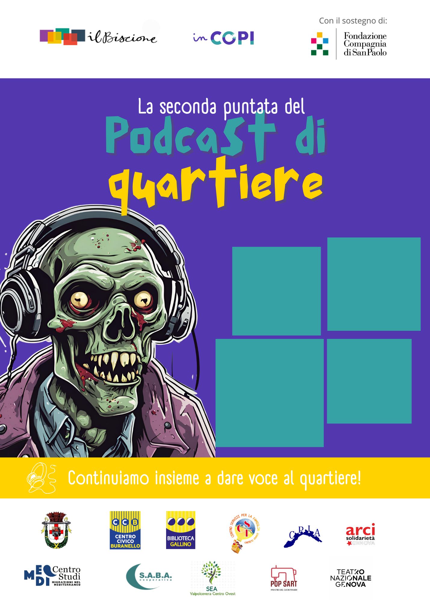 la seconda puntata del podcast di quartiere